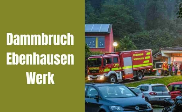 Dammbruch Ebenhausen Werk