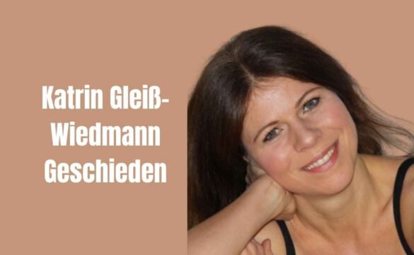 Katrin Gleiß-Wiedmann Geschieden Katrin Gleiß-Wiedmann Geschieden